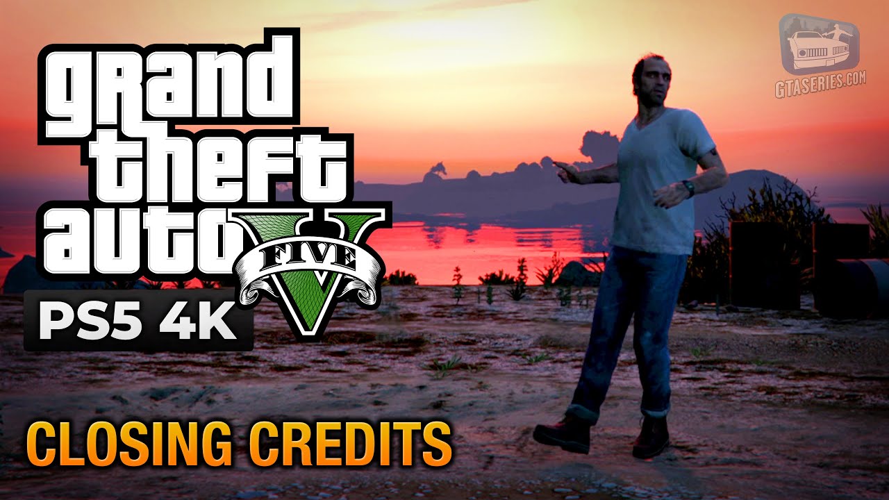 GTA 5 – Closing Credits