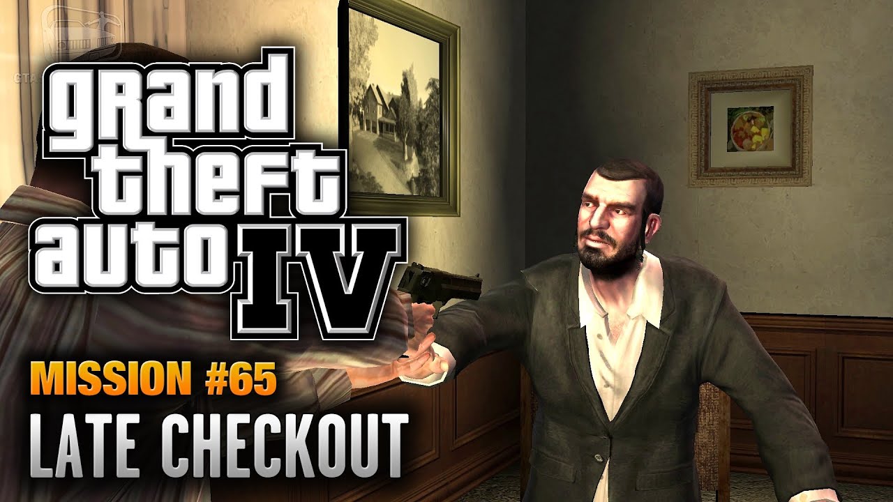 Cheat GTA 4 – Mission 65 – Late Checkout