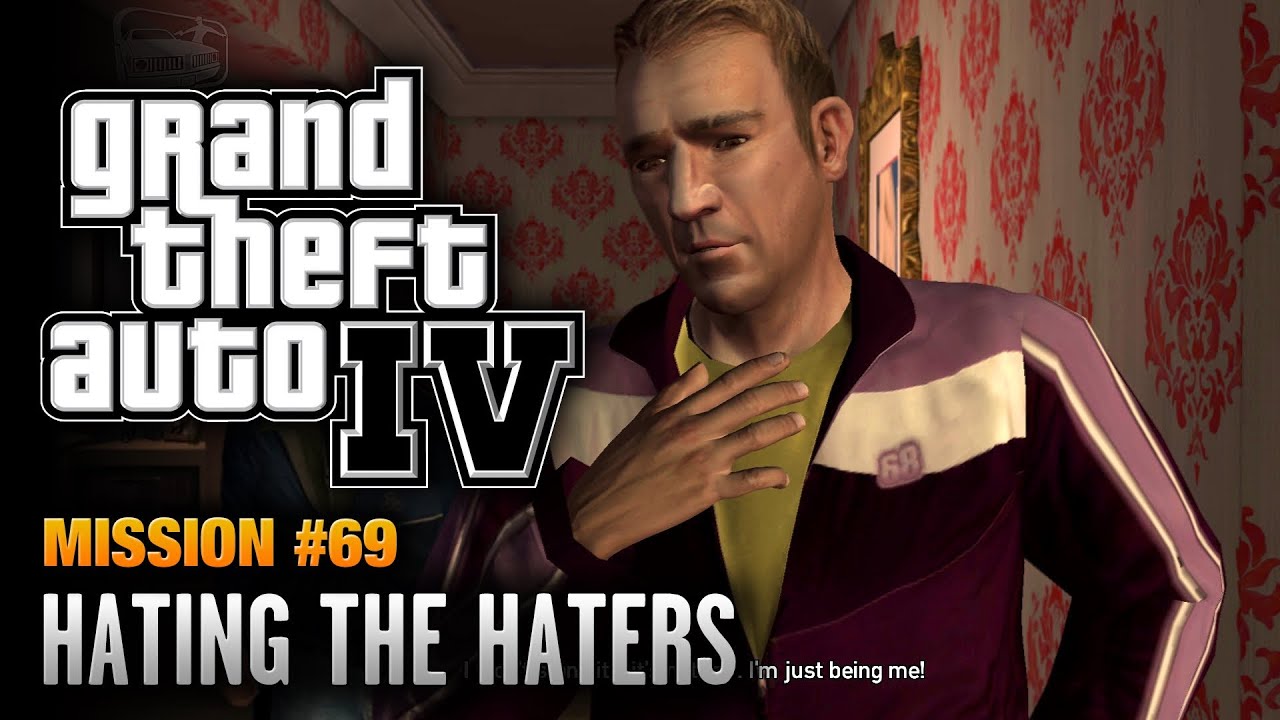 Cheat GTA 4 – Mission 69 – Hating the Haters