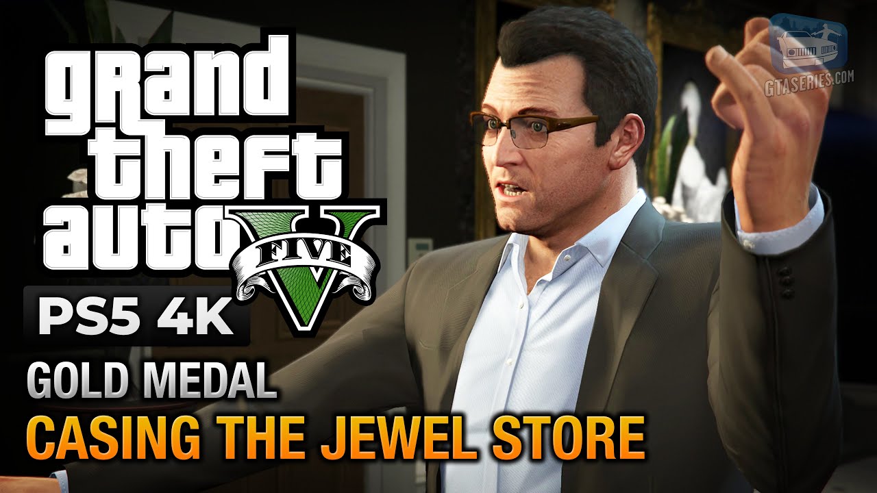 Cheat GTA 5 – Mission 12 – Casing the Jewel Store