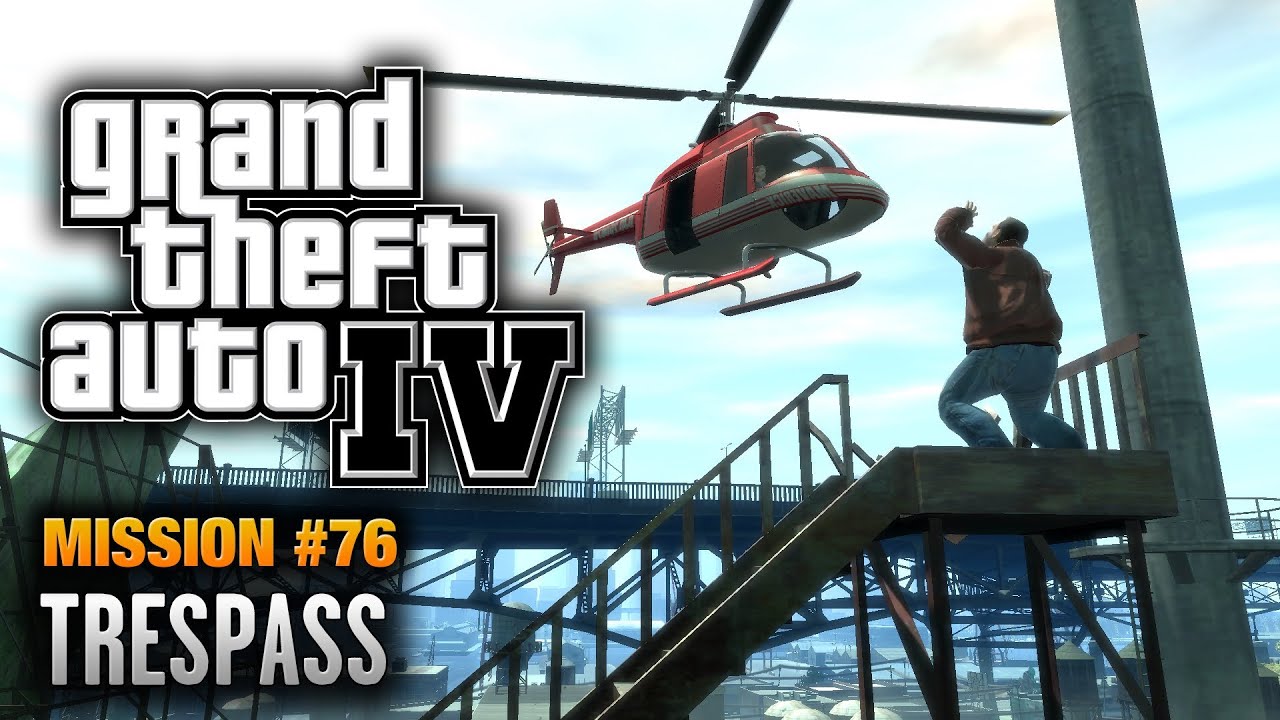 Cheat GTA 4 – Mission 76 – Trespass