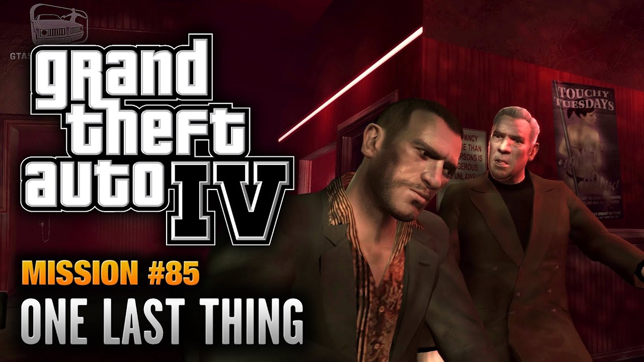 Cheat GTA 4 – Mission 85 – One Last Thing