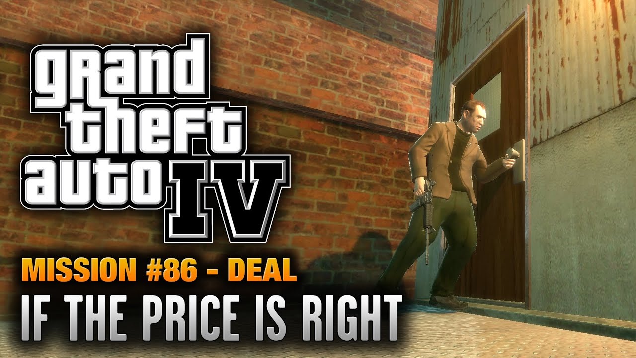 Cheat GTA 4 – Mission 86 – If the Price is Right (Deal)