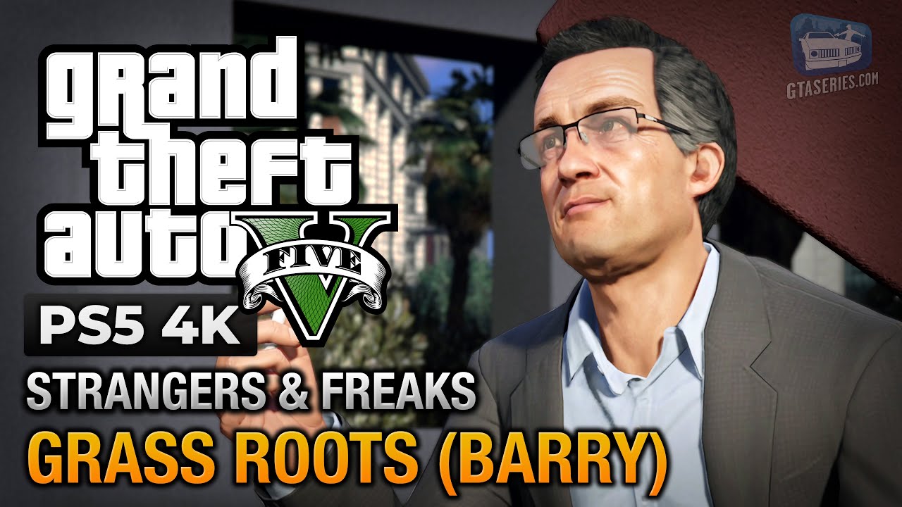 Cheat GTA 5 – Barry Grass Roots