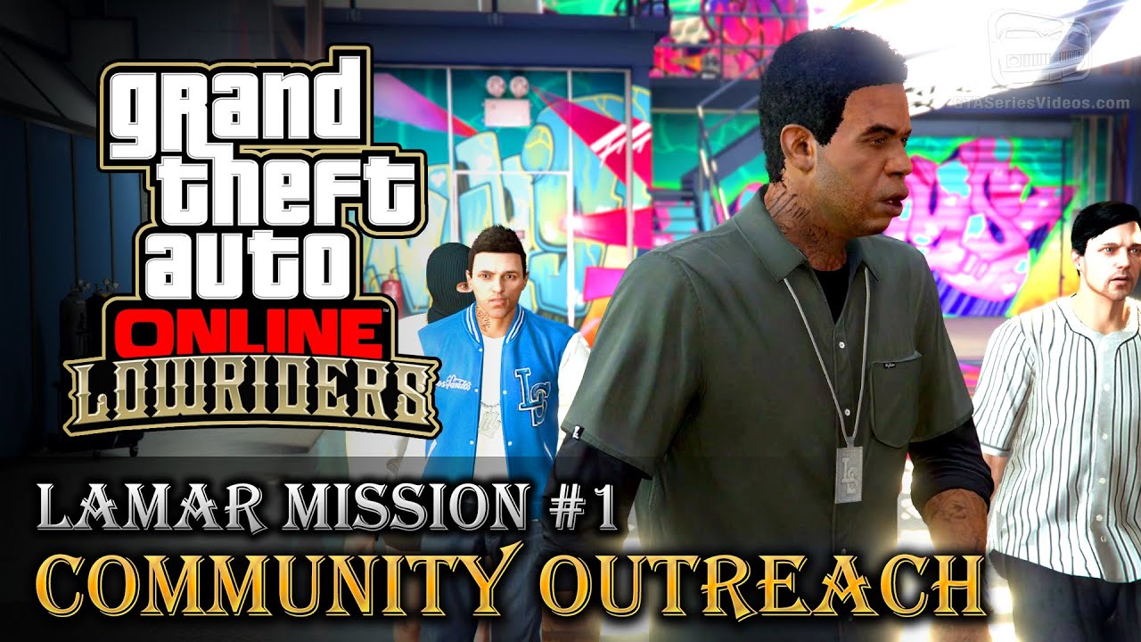 Cheat GTA Online Lowriders – Mission 1 – Community Outreach