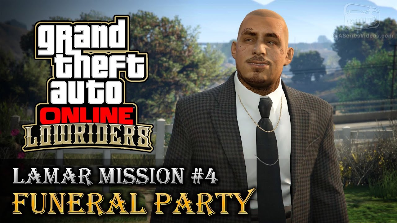 Cheat GTA Online Lowriders – Mission 4 – Funeral Party