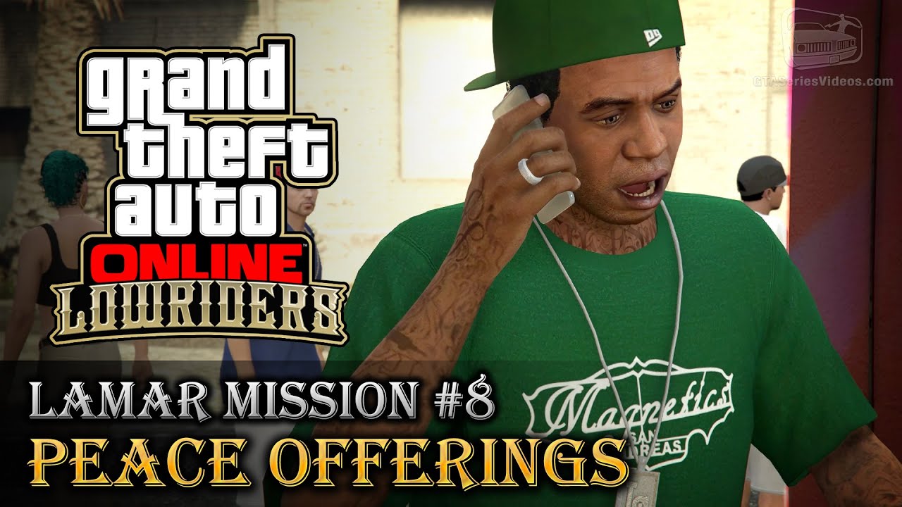 Cheat GTA Online Lowriders – Mission 8 – Peace Offerings