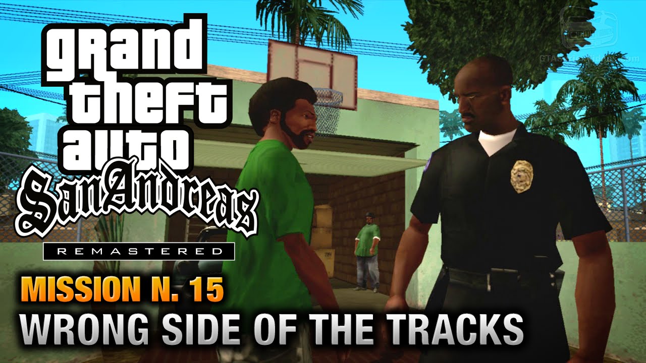 Cheat GTA San Andreas – Mission 15 – Wrong Side of the Tracks