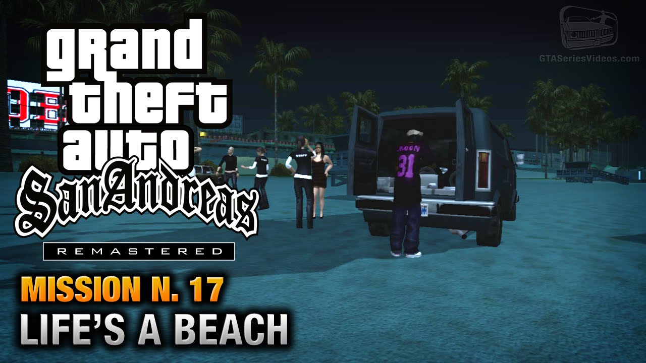 Cheat GTA San Andreas – Mission 17 – Life’s a Beach