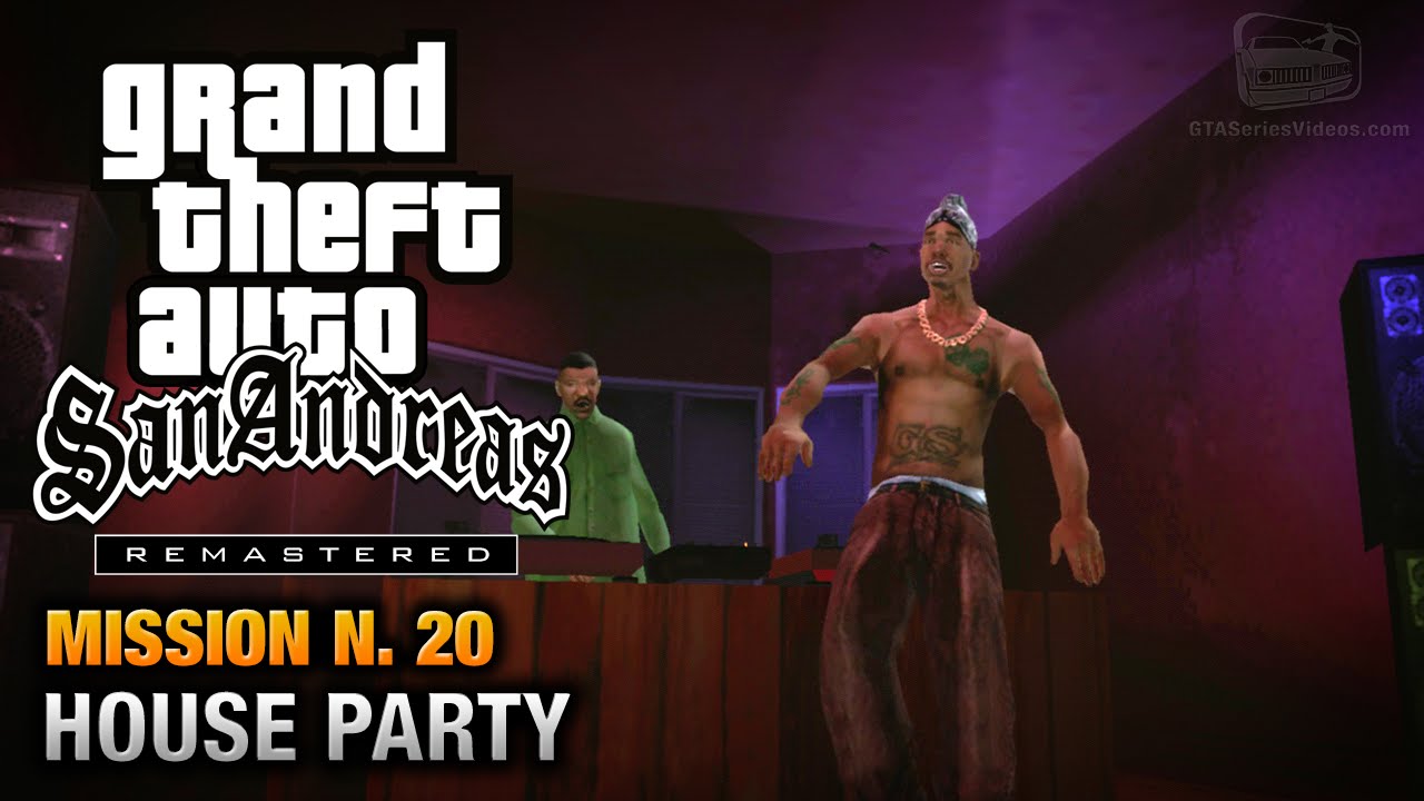 Cheat GTA San Andreas – Mission 20 – House Party