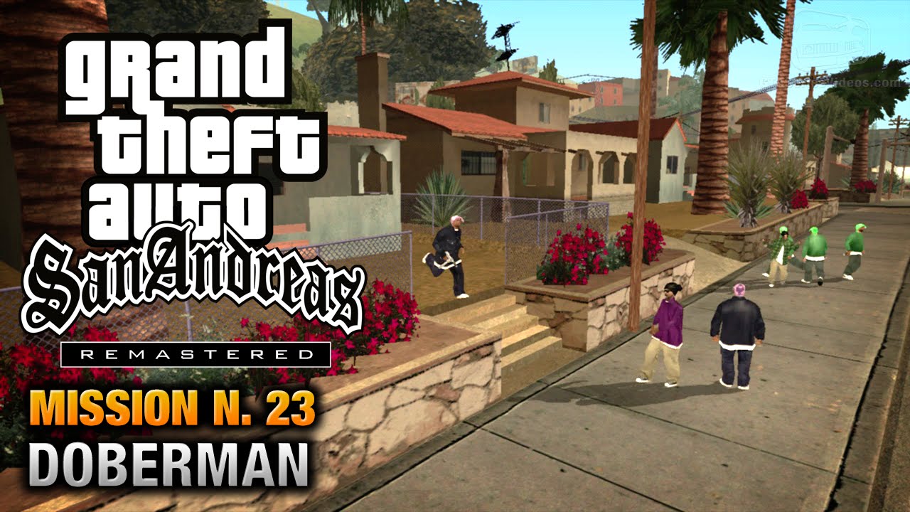 Cheat GTA San Andreas – Mission 23 – Doberman