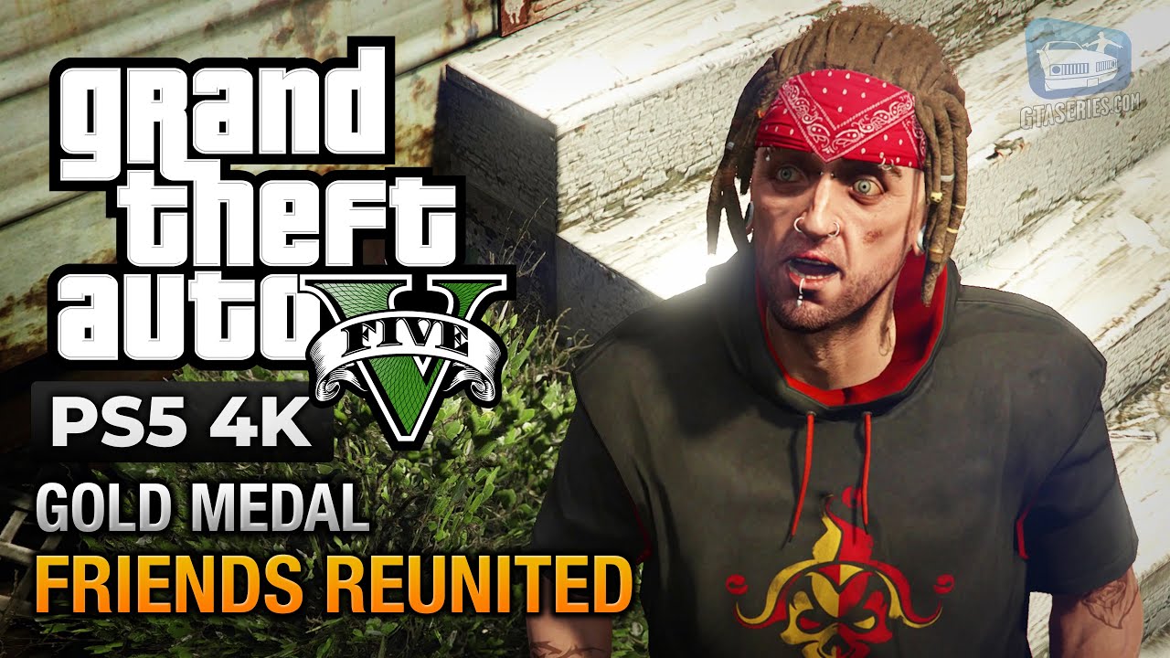 Cheat GTA 5 – Mission 23 – Friends Reunited