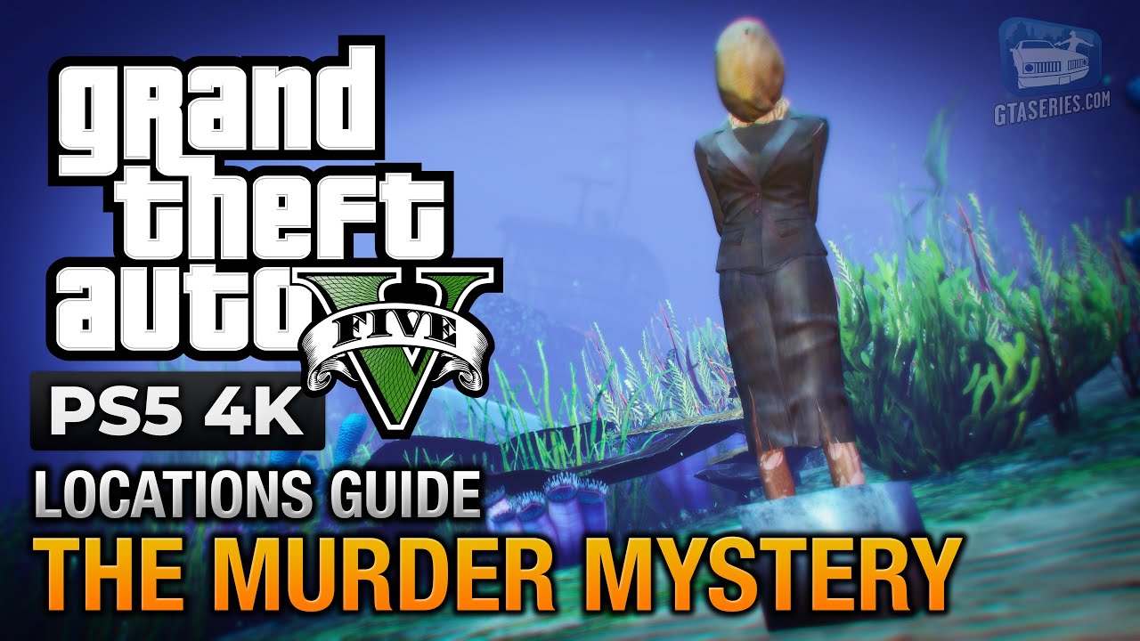 Cheat GTA 5 – The Murder Mystery Guide