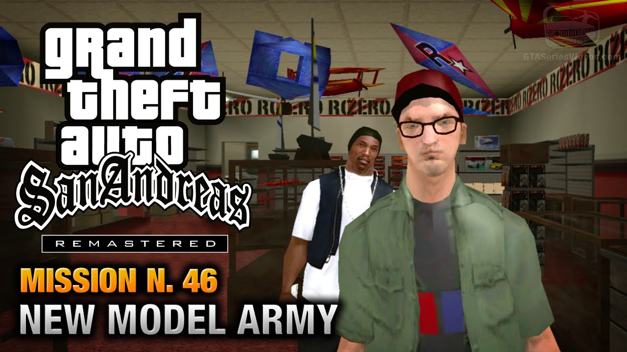 Cheat GTA San Andreas – Mission 46 – New Model Army