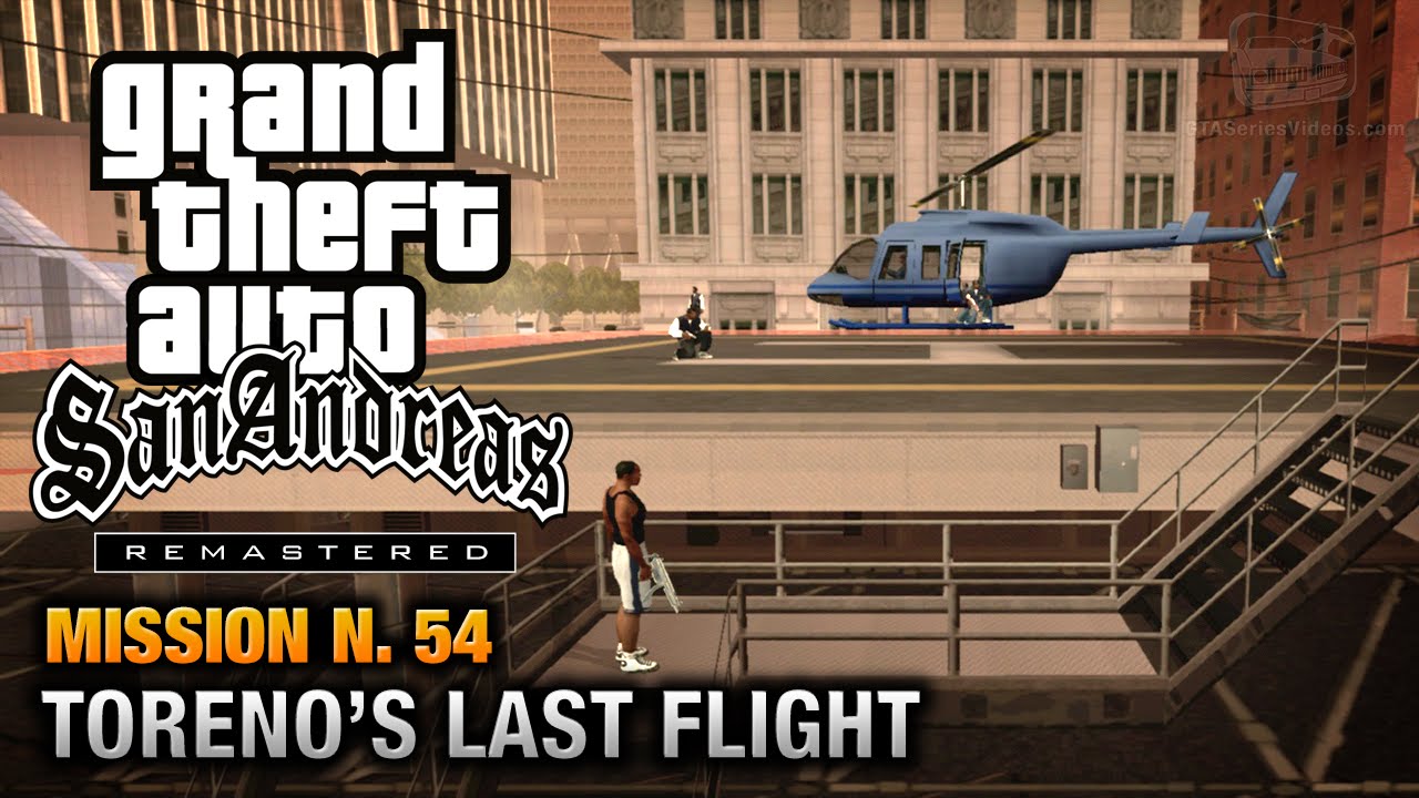 Cheat GTA San Andreas – Mission 54 – Toreno’s Last Flight