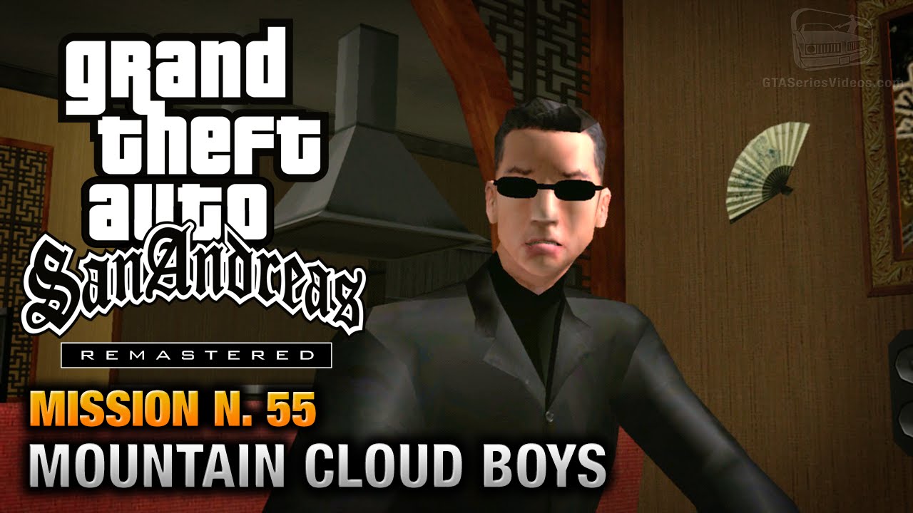 Cheat GTA San Andreas – Mission 55 – Mountain Cloud Boys