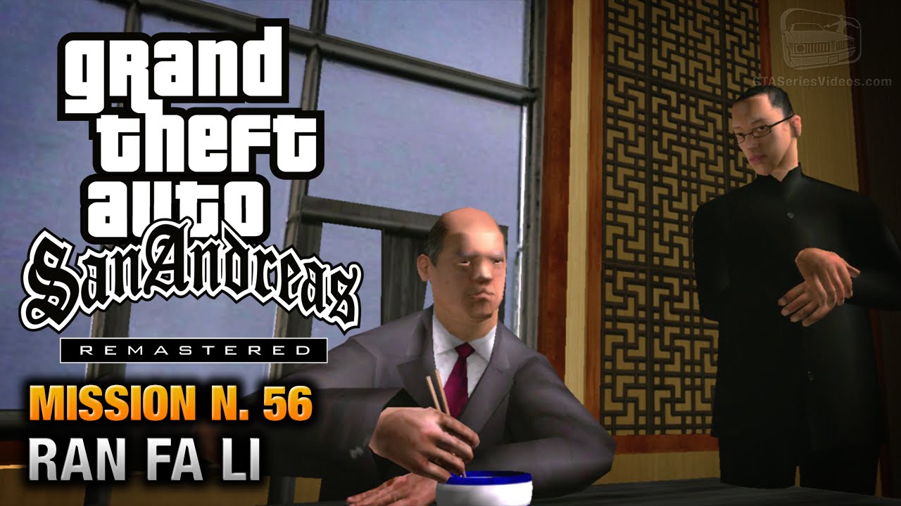 Cheat GTA San Andreas – Mission 56 – Ran Fa Li