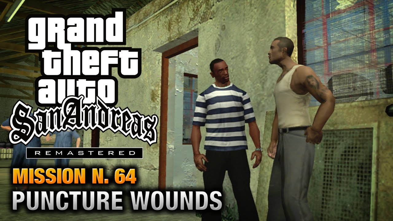 Cheat GTA San Andreas – Mission 64 – Puncture Wounds