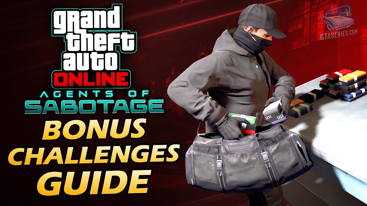 Cheat GTA Online: Agents of Sabotage – Bonus Challenges Guide