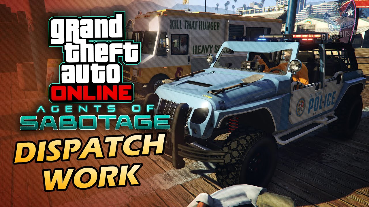 Cheat GTA Online – Dispatch Work Missions