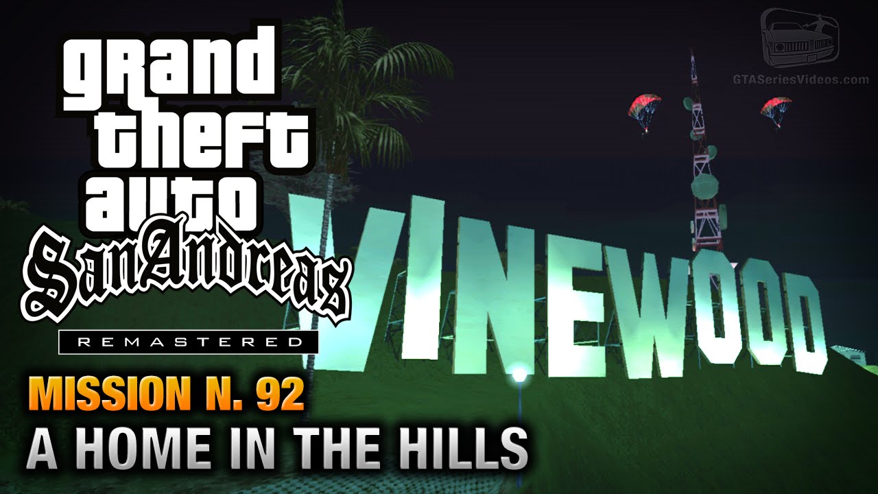 Cheat GTA San Andreas – Mission 92 – A Home In The Hills