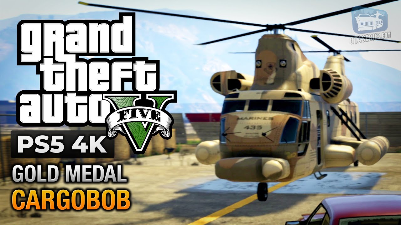 Cheat GTA 5 – Mission 33 – Cargobob