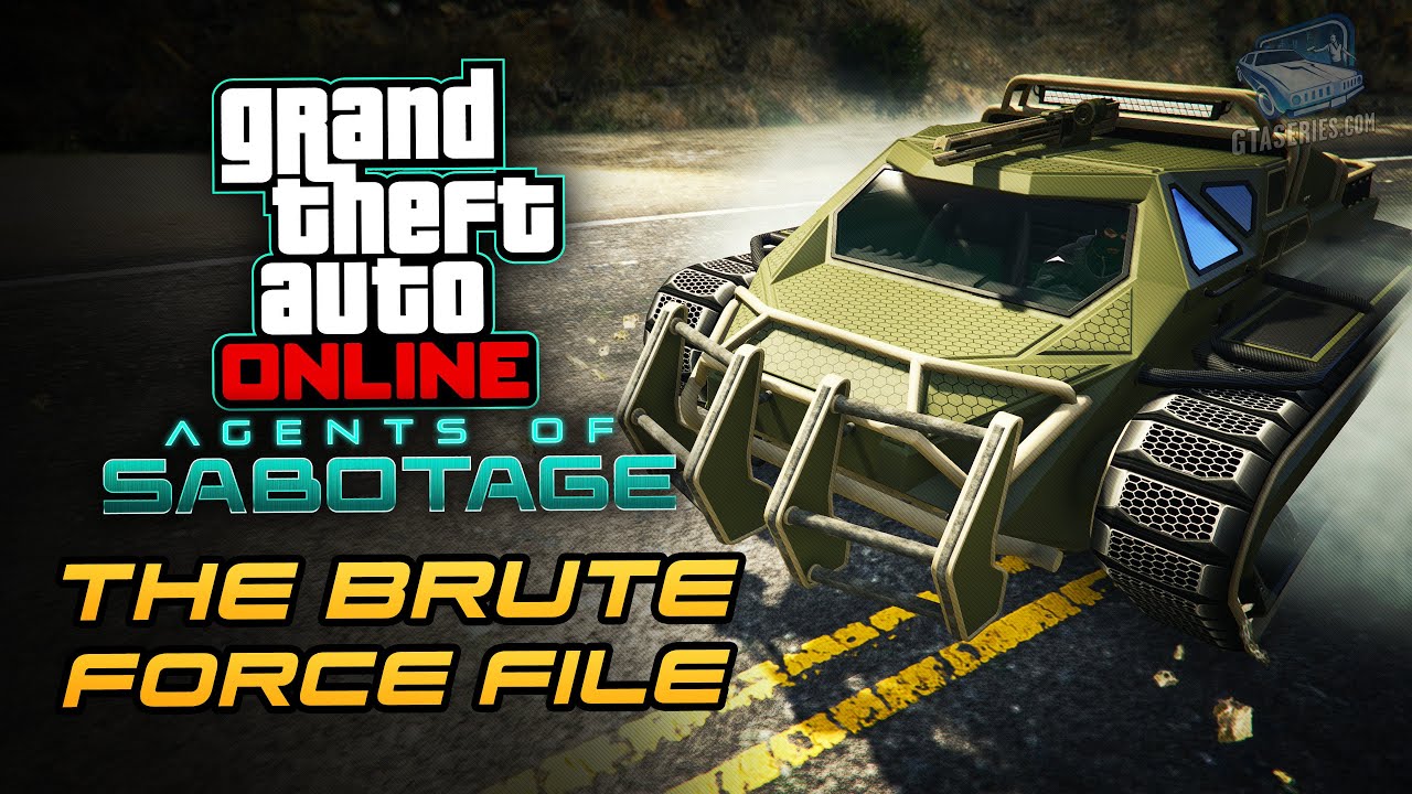 Cheat GTA Online: Agents of Sabotage – The Brute Force File