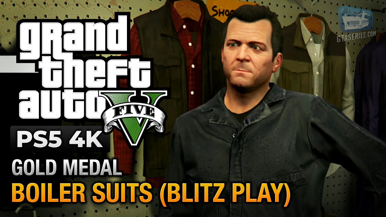 Cheat GTA 5 – Mission 36 – Boiler Suits (Blitz Play)