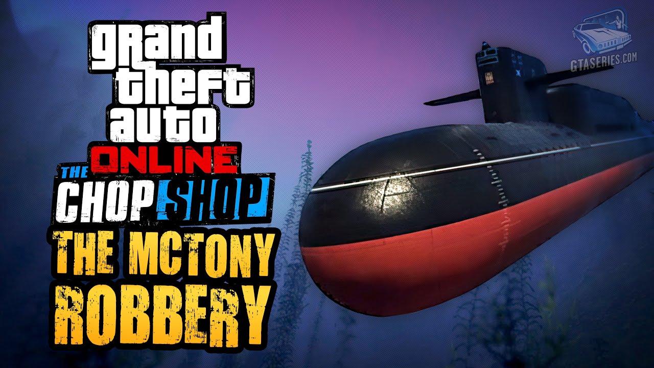 Cheat GTA Online Chop Shop – The McTony Robbery