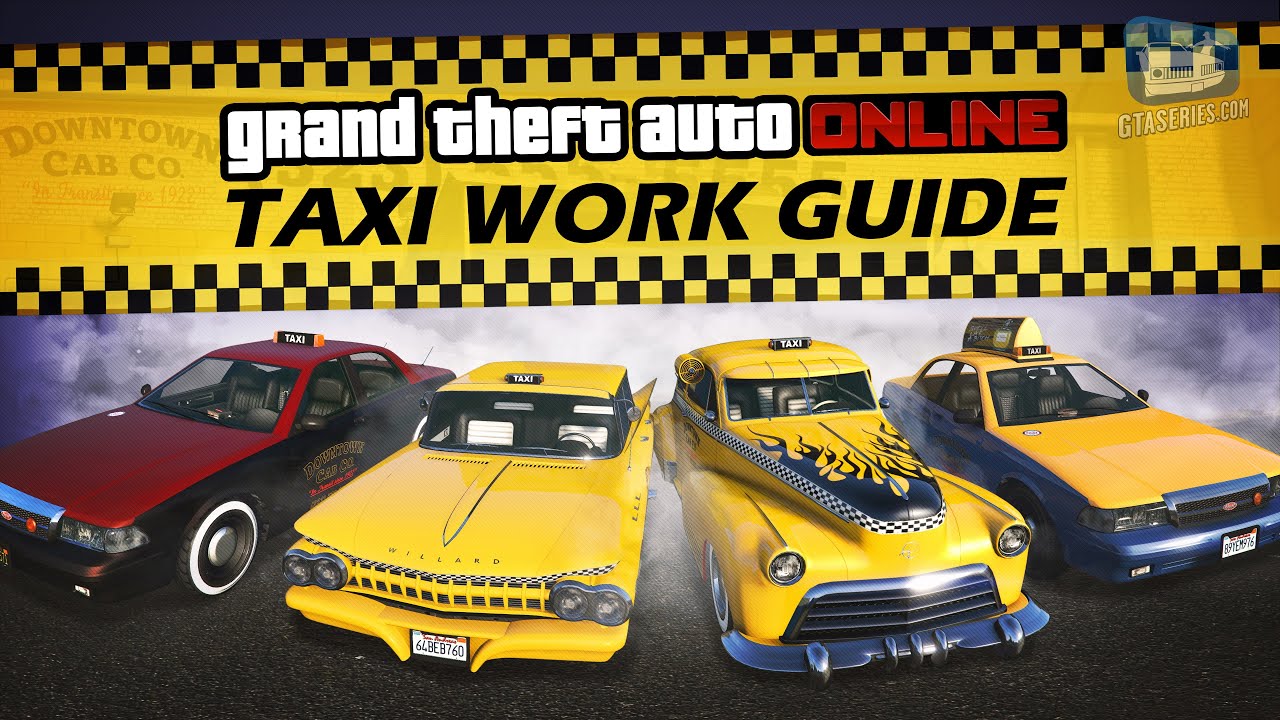 Cheat How to Start Taxi Missions and Unlock Taxi Liveries in GTA Online