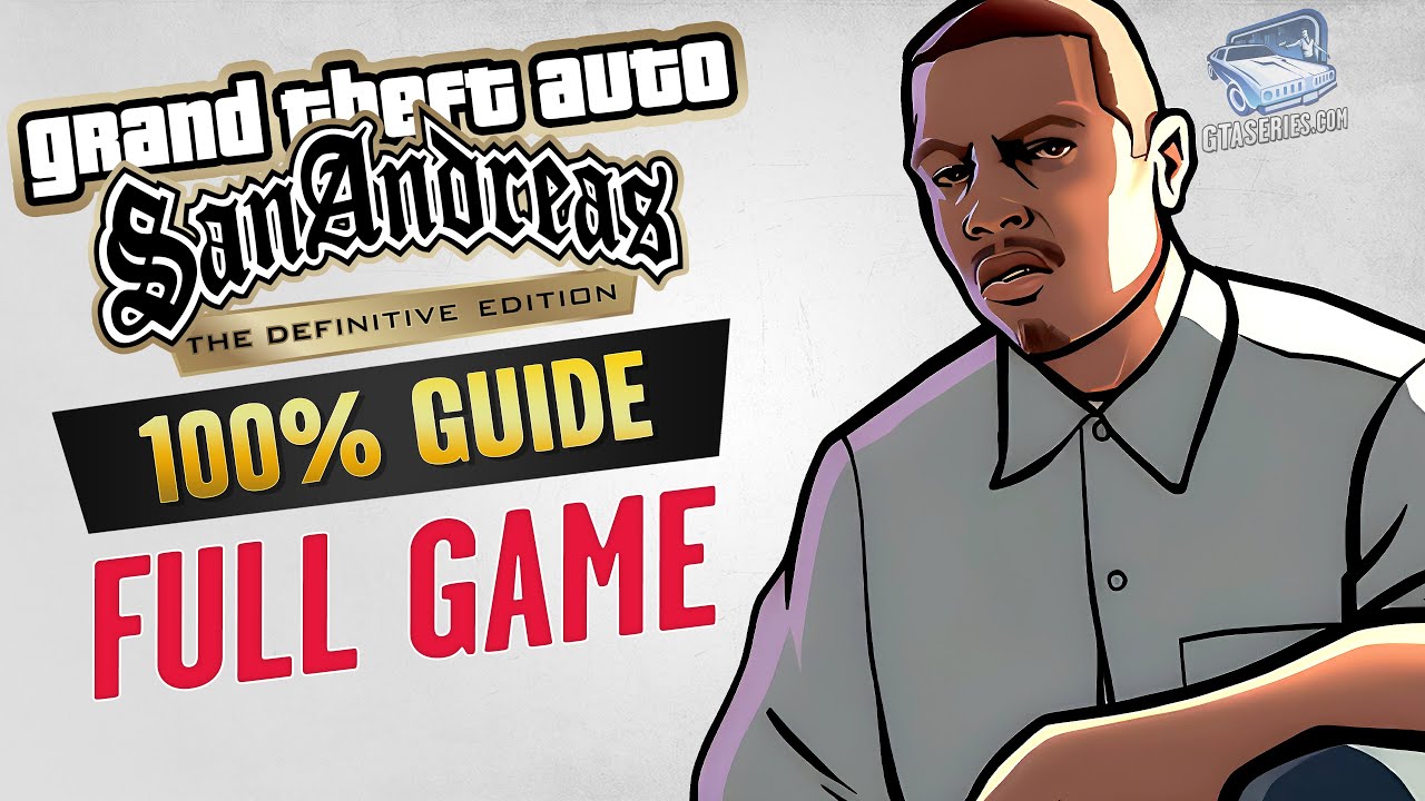 Cheat GTA San Andreas The Definitive Edition – Full Game Walkthrough