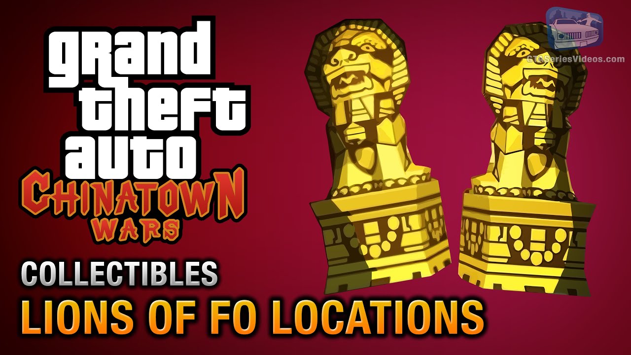 Cheat GTA Chinatown Wars – All 20 Lions of Fo Locations (Guardian Lions)