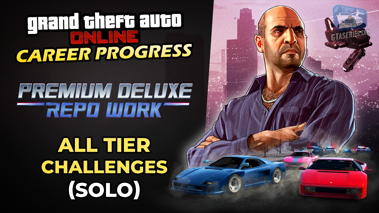 Cheat GTA Online Career Progress – Premium Deluxe Repo Work