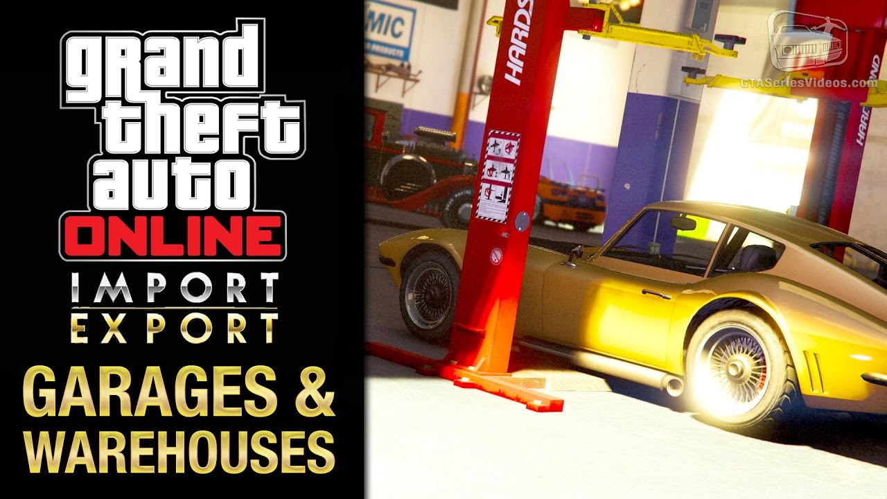 Cheat GTA Online Import/Export DLC – All Office Garages & Vehicle Warehouse Interiors