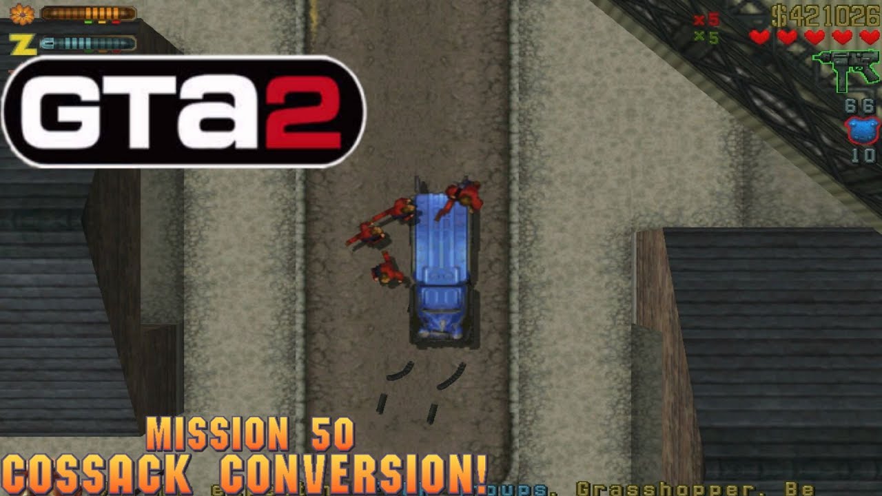 Cheat GTA 2 Mission 50 – Cossack Conversion!