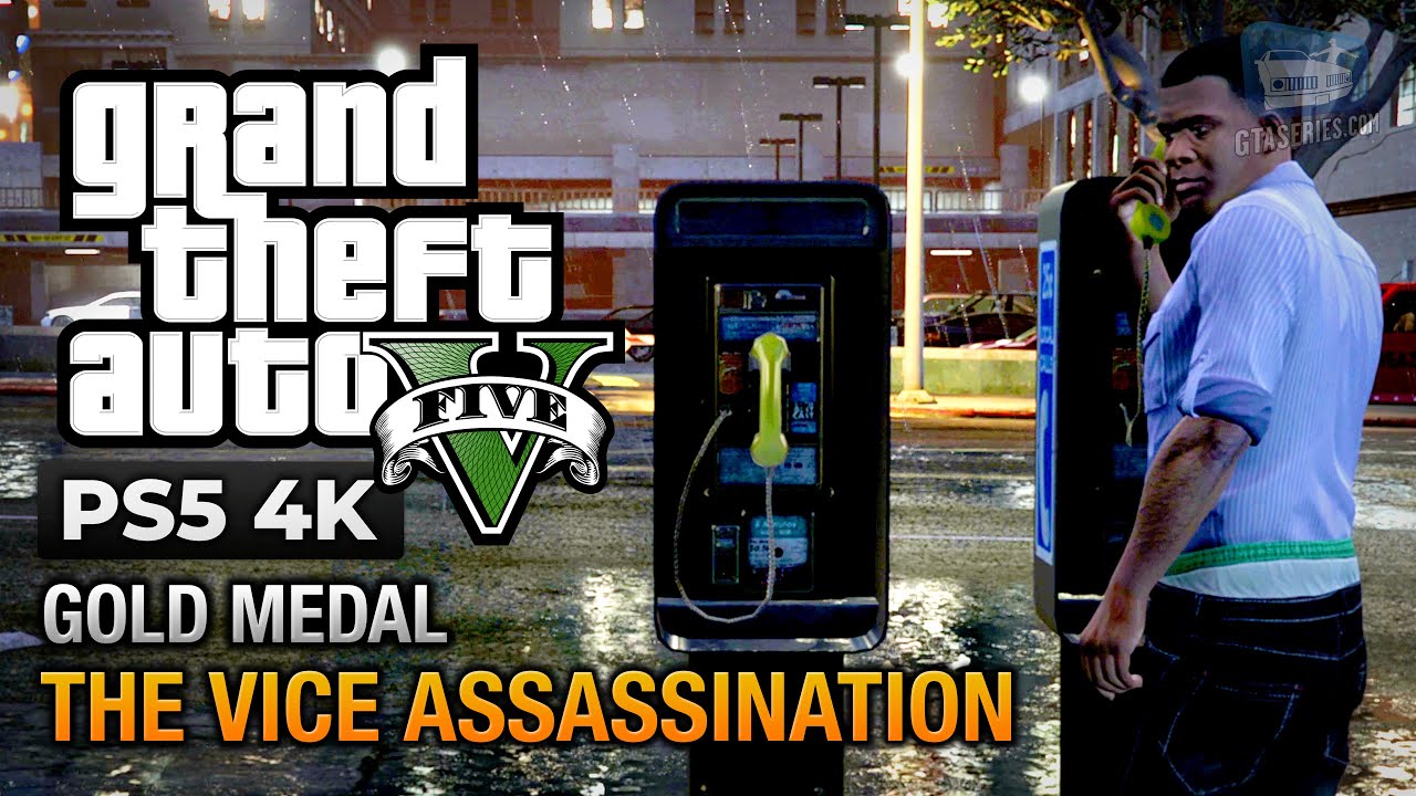 Cheat GTA 5 – Mission 74 – The Vice Assassination