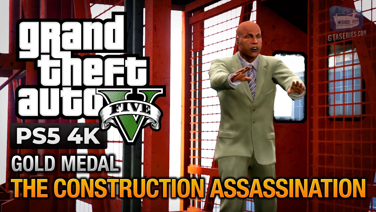 Cheat GTA 5 – Mission 76 – The Construction Assassination