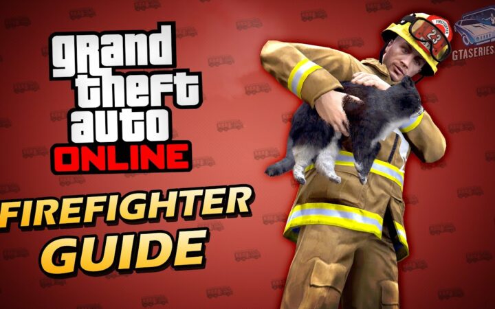 How to Master the New GTA Online Firefighter Job: A Complete Guide